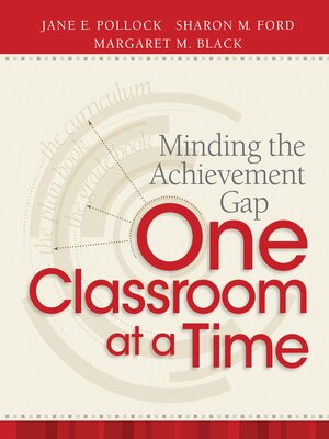 cover image of Minding the Achievement Gap One Classroom at a Time